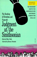 Judgment at the Smithsonian - Noble, Philip, and Nobile, Philip (Editor)