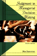 Judgment Managerial Decision Making