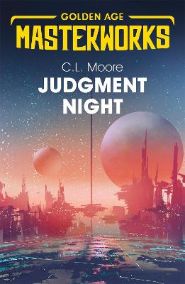 Judgment Night: A Selection of Science Fiction - Moore, C.L.