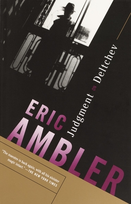 Judgment on Deltchev - Ambler, Eric