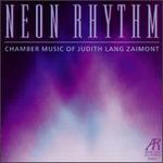 Judith Lang Zaimont: Chamber Music