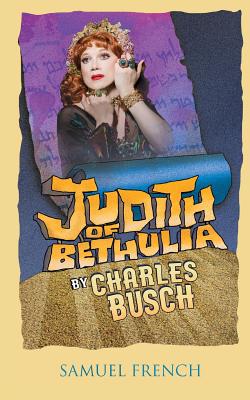 Judith of Bethulia - Busch, Charles