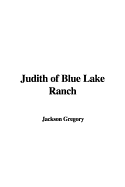 Judith of Blue Lake Ranch