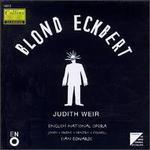 Judith Weir: Blond Eckbert
