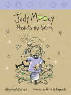 Judy Moody Predicts the Future - McDonald, Megan