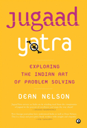 JUGAAD YATRA: Exploring the Indian Art of Problem Solving