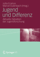 Jugend Und Differenz: Aktuelle Debatten Der Jugendforschung