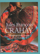 Jules Fran?ois Crahay: Rediscovering a Grand Couturier