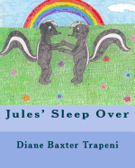 Jules' Sleep Over