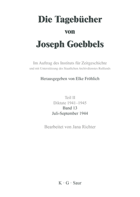 Juli - September 1944 - Richter, Jana (Editor)