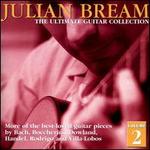 Julian Bream Ultimate Collection Vol. 2