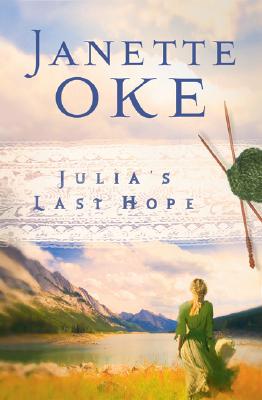 Julia's Last Hope - Oke, Janette