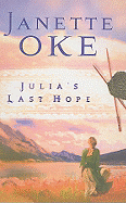 Julia's Last Hope - Oke, Janette