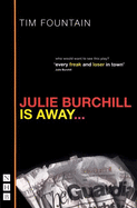 Julie Burchill Is Away: Re-Issue