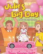 Julie's Big Day