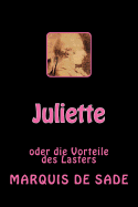 Juliette: Oder Die Vorteile Des Lasters