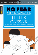 Julius Caesar (No Fear Shakespeare): Volume 4
