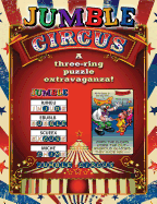 Jumble(r) Circus: A Three-Ring Puzzle Extravaganza!