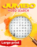 Jumbo Word Search Large Print: Word Search Puzzle Book, Multi Theme Word Searches for Adults