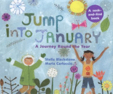 Jump into January - Blackstone, Stella, and Carluccio, Maria (Illustrator)