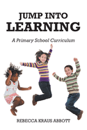 Jump Into Learning: A Primary School Curriculum