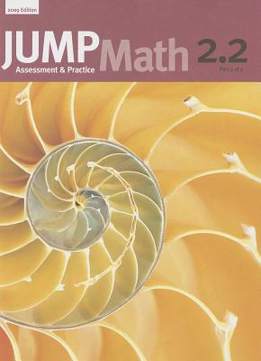Jump Math 2.2: Book 2, Part 2 of 2 - Mighton, John, and Jump Math