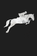 Jumping Galloping Horseback Riding Horse Equestrian: Lined Journal Notebook
