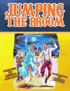 Jumping the Broom