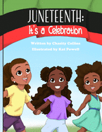 Juneteenth: It's a Celebration