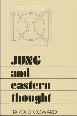 Jung and Eastern Thought - Coward, Harold