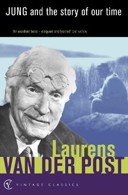 Jung and the Story of Our Time - Van Der Post, Laurens