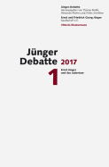 Junger-Debatte: Band 1 (2017): Ernst Junger Und Das Judentum