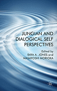 Jungian and Dialogical Self Perspectives