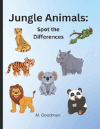 Jungle Animals: Spot the Differences