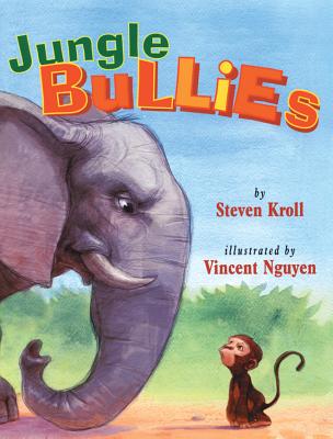 Jungle Bullies - Kroll, Steven