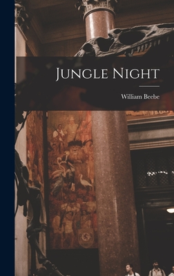 Jungle Night - Beebe, William