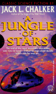 Jungle of Stars - Chalker, Jack L