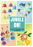 Jungle On! 24 Easy-to-Play Color Songs for Beginners