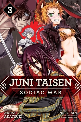 Juni Taisen: Zodiac War (Manga), Vol. 3 - Akatsuki, Akira (Creator), and Nisioisin