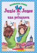 Junie B. Jones Es Una Peluquera