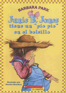 Junie B. Jones Tiene Un "Pio Pio" En El Bolsillo