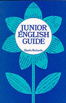 Junior English Guide - Richards, Haydn