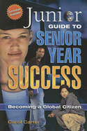 Junior Guide to Senior Year Success: Becoming a Global Citizen