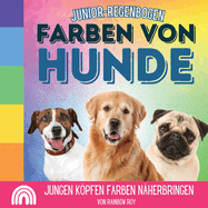 Junior-Regenbogen, Farben Von Hunde: Jungen Kpfen Farben n?herbringen