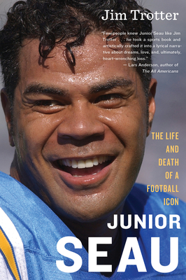 Junior Seau - Trotter, Jim