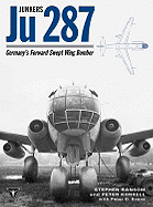 Junkers Ju 287: Germany's Forward Swept Wing Bomber