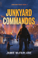 Junkyard Commandos