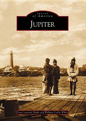 Jupiter - Drake, Lynn Lasseter, and White, William Carlin