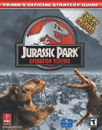 Jurassic Park: Operation Genesis: Prima's Official Strategy Guide