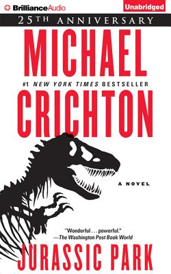 Jurassic Park - Crichton, Michael, and Brick, Scott (Read by)